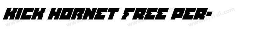 Kick Hornet FREE PER字体转换